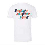 Engage Inspire Lead T-Shirt by Scarlet & Gold