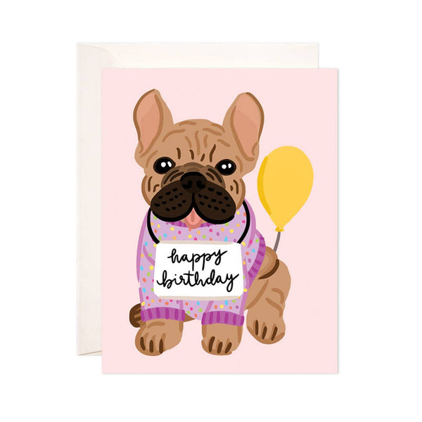 Frenchie Birthday Greeting Card - French Bulldog Birthday Card